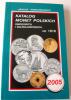 Katalog monet polskich 2005 Parchimowicza